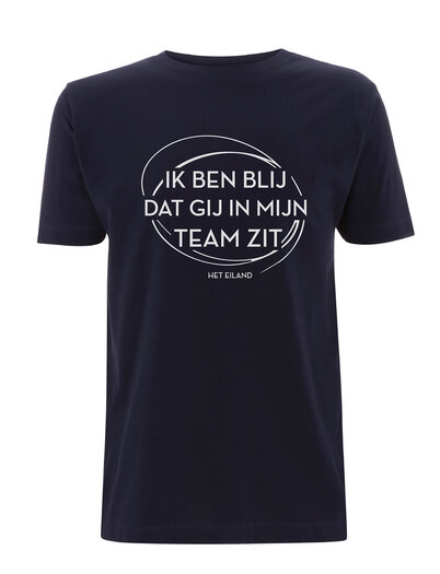 Het Eiland Navy Ik Ben Blij Dat Je In Mijn Team Zit T Shirt