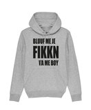 Preuteleute - Heather Grey 'Bluuf Me Je Fikkn Va Me boy' Hoody