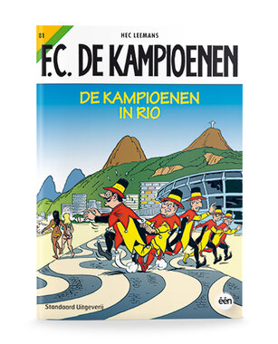 F.C. De Kampioenen 81 - De kampioenen in Rio