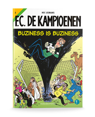 F.C. De Kampioenen 3 - Buziness is buziness