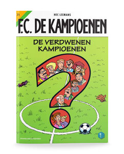 F.C. De Kampioenen 71 - De verdwenen kampioenen 