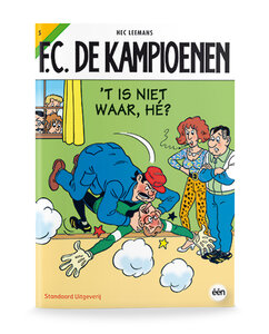 F.C. De Kampioenen 5 - 't Is niet waar he?