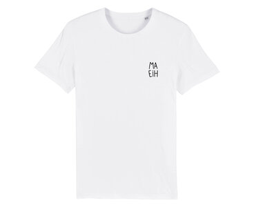 Niet Nu Laura - White "Ma Eih" Unisex Shirt